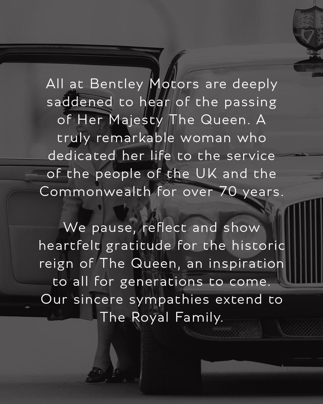 image  1 Bentley Motors - All at Bentley Motors are deeply saddened to hear of the passing of Her Majesty The