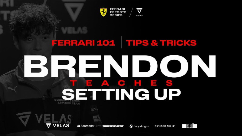 image 0 Ferrari 101: Tips&tricks - Setting Up With Brendon Leigh