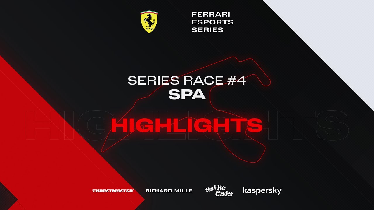 Ferrari Esports Series - Highlights Championship Race #4 - Spa