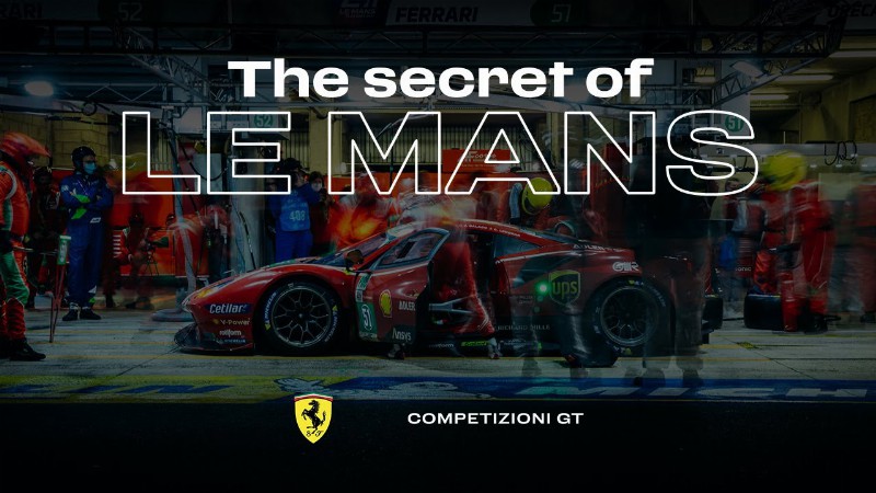image 0 Ferrari Races : The Secret Of Le Mans - Ferrari Triumph In 2021