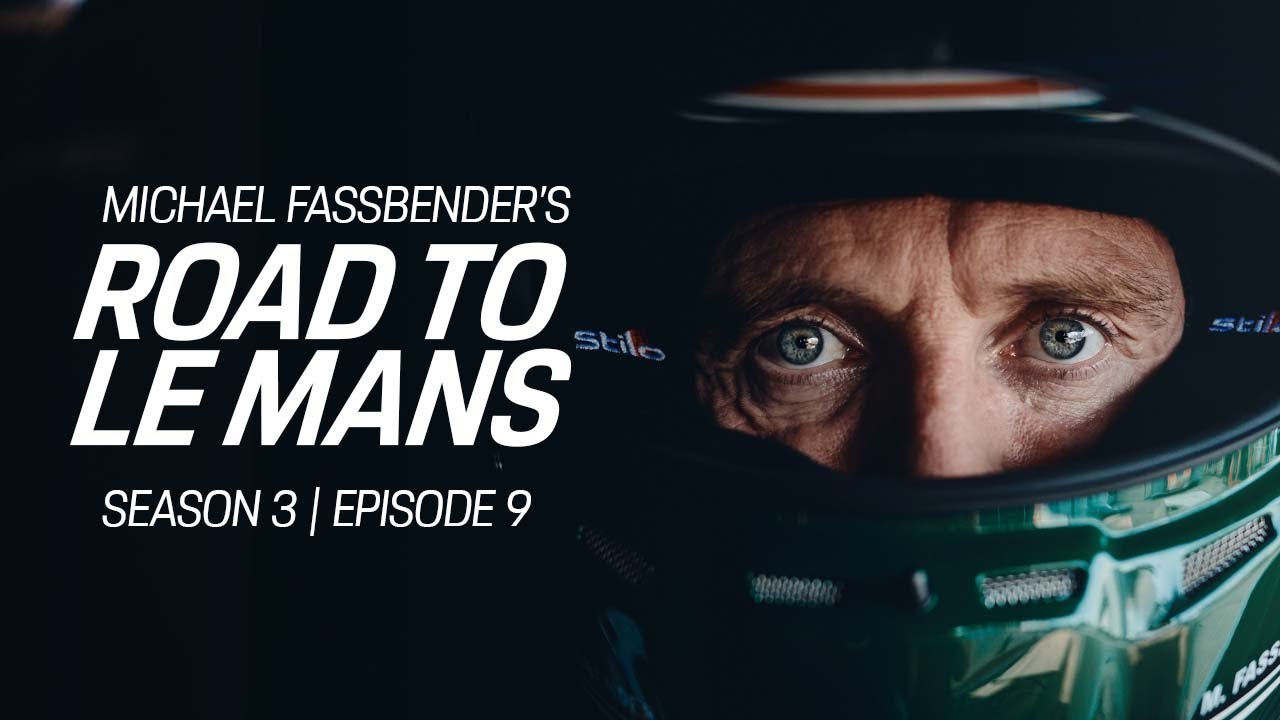 Michael Fassbender: Road To Le Mans – Season 3 Episode 9 – Homecoming Ii.