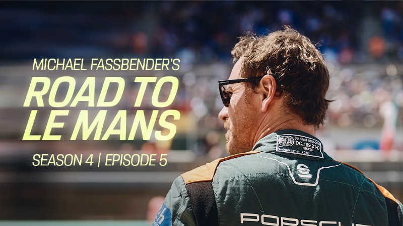 image 0 Michael Fassbender: Road To Le Mans – Season 4 Episode 5 – Finally There