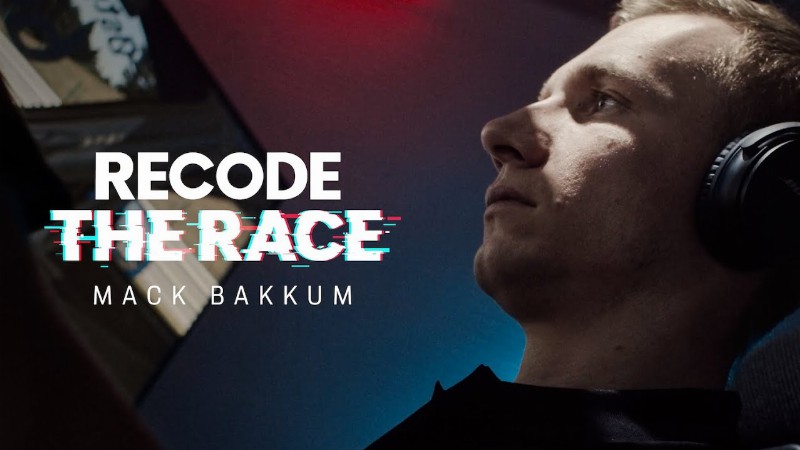 image 0 Recode The Race: Mack Bakkum – Porsche Esports Works Driver