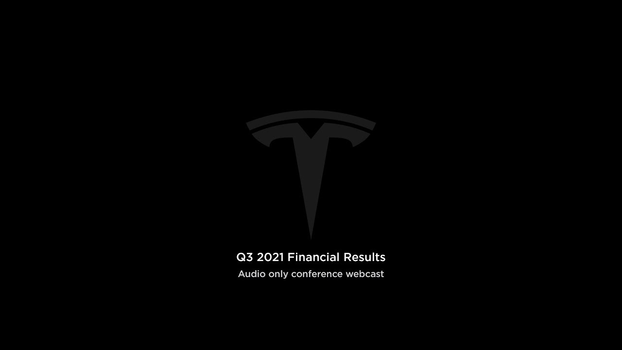 Tesla Q3 2021 Financial Results And Q&a Webcast