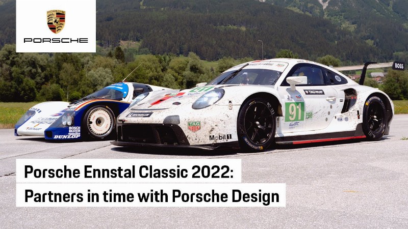 The Porsche Design Grand Prix At Ennstal Classic 2022